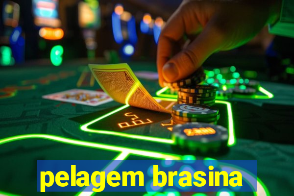 pelagem brasina